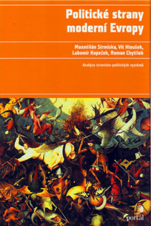 Politické strany moderní Evropy - Maxmilián Strmiska