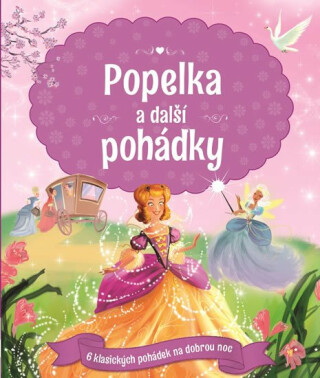 Popelka a další pohádky - Melanie Joyce