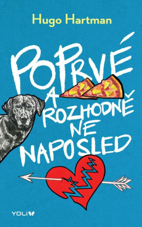 Poprvé a rozhodně ne naposled - Hugo Hartman (Matouš Hartman)