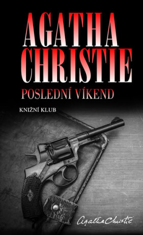 Poslední víkend - Agatha Christie