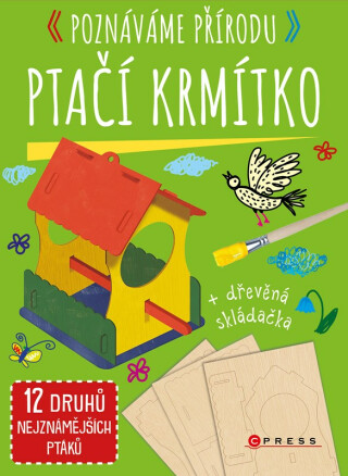 Poznáváme přírodu: Ptačí krmítko - kolektiv autorů