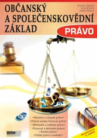 Občanský a společenskovědní základ - Právo - Jaroslav Zlámal,Jana Bellová,Jakub Haluza