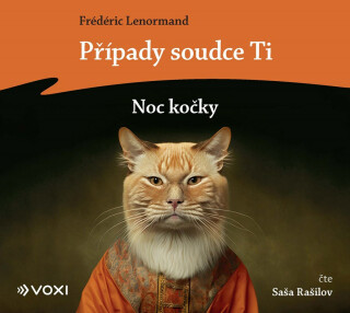 Případy soudce Ti: Noc kočky (audiokniha) - Frédéric Lenormand