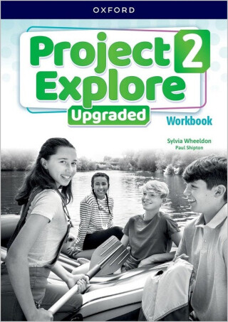 Project Explore Upgraded: Level 2: Workbook - Paul Shipton,Sylvia Wheeldon