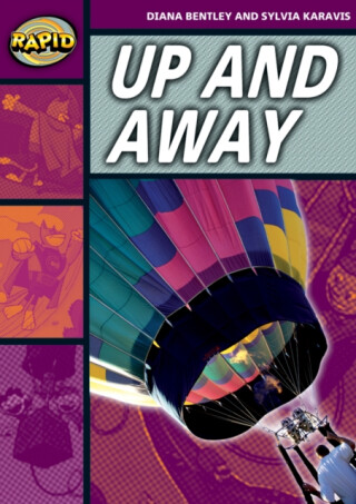 Rapid Stage 1 Set 2: Up and Away (Series 2) - Diana Bentley,Sylvia Karavis