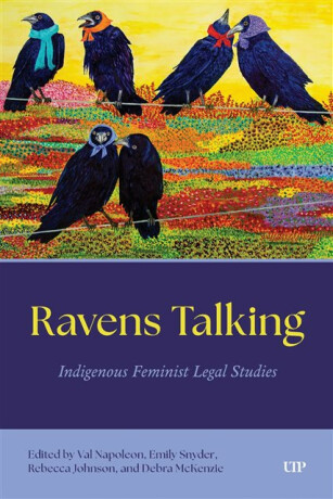 Ravens Talking - Rebecca Johnson,Debra McKenzie,Emily Snyder,Dr. Val Napoleon