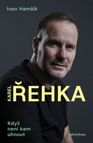 Řehka - Ivan Hamšík,Karel Řehka