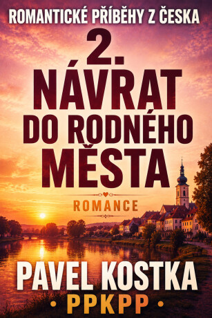 Romantické příběhy z Česka 2. Návrat do rodného města - Pavel Kostka