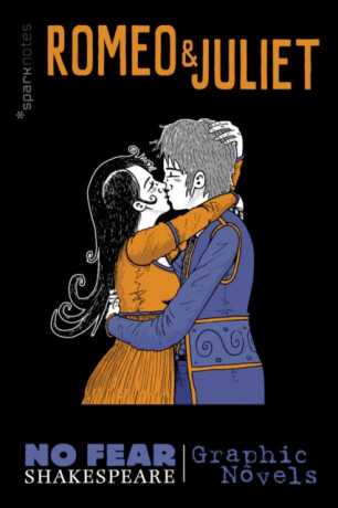 Romeo and Juliet - William Shakespeare,Sparknotes
