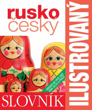 Ilustrovaný rusko - český slovník - neuveden