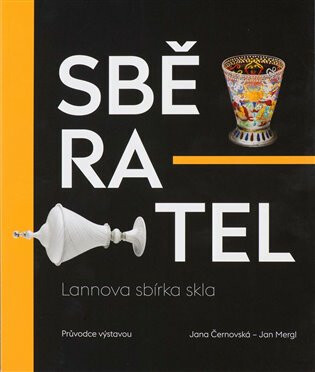 Sběratel - Jan Mergl,Jana Černovská