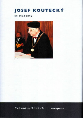 Se studenty - Josef Koutecký