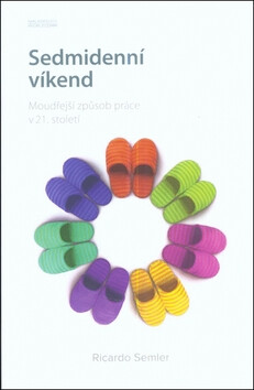 Sedmidenní víkend - Ricardo Semler