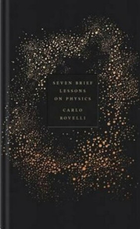 Seven Brief Lessons On Physics - Carlo Rovelli
