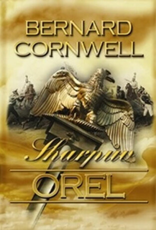 Sharpův orel - Bernard Cornwell