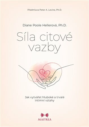 Síla citové vazby - Diane Poole Hellerová
