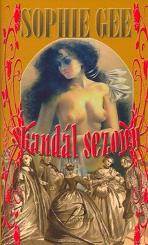 Skandál sezóny (poškozená) - Sophie Gee