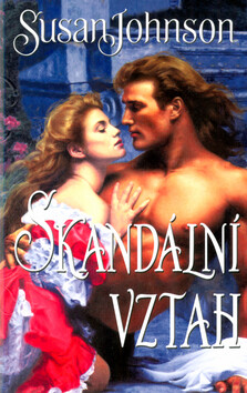 Skandální vztah - Susan Johnson