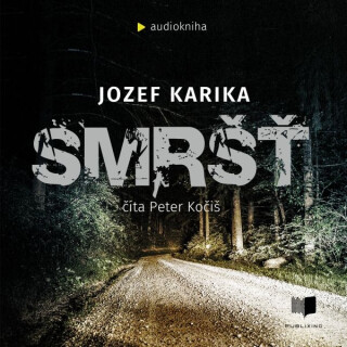 Smršť - Jozef Karika