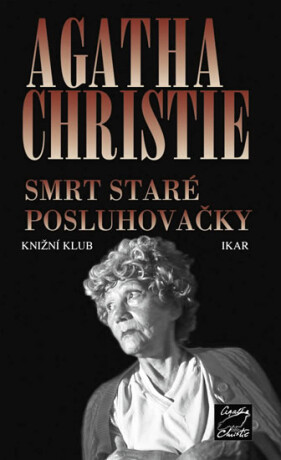 Smrt staré posluhovačky - Agatha Christie