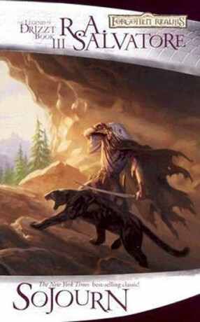 Sojourn - The Legend of Drizzt - Book 3 - R. A. Salvatore