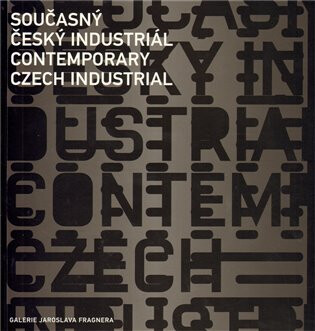 Současný český industriál - 