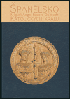 Španělsko Katolických králů - Miguel Ángel Ladero Quesada