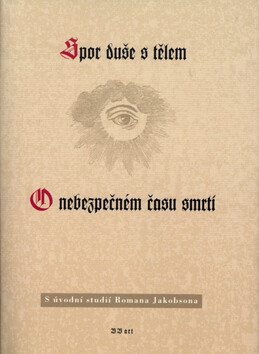 Spor duše s tělem, O nebezp... - Roman Jakobson