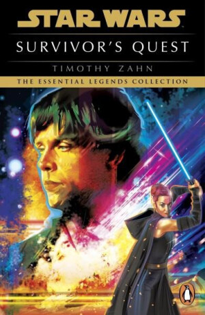 Star Wars: Survivor''s Quest - Timothy Zahn