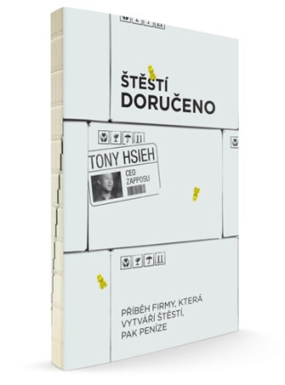 Štěstí doručeno - Tony Hsieh