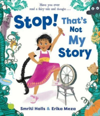 Stop! That''s Not My Story! - Smriti Halls