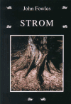 Strom - John Fowles