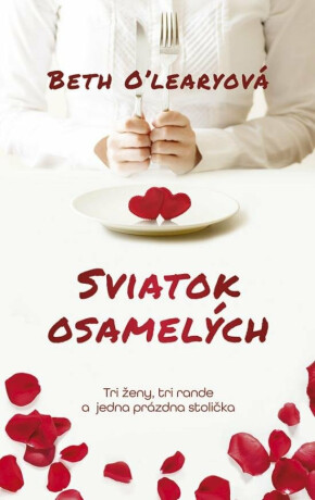 Sviatok osamelých (slovensky) - Beth O'Leary
