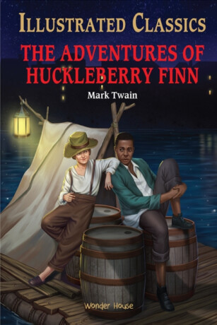 Adventures of Huckleberry Finn : Illustrated Abridged Children Classic English Novel with Review, The - Mark Twain