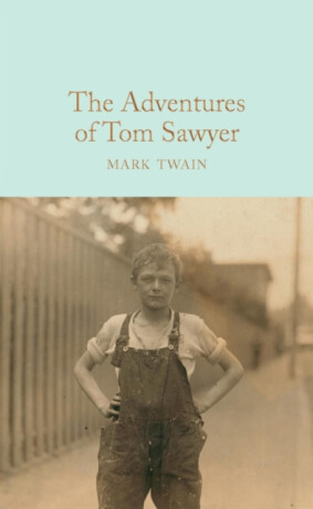 Adventures of Tom Sawyer - Mark Twain
