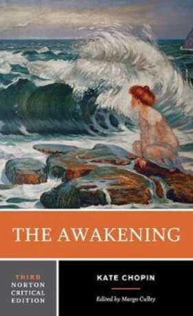 The Awakening - Kate Chopin