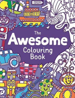 Awesome Colouring Book - Jessie Eckel