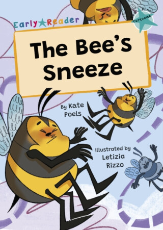 Bee''s Sneeze - Kate Poels