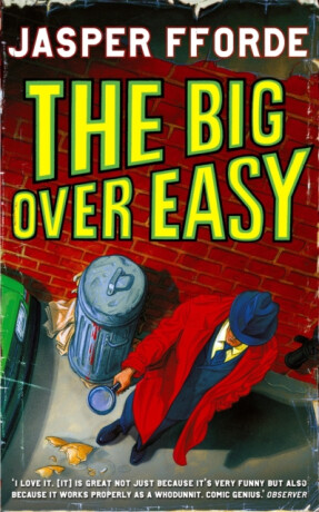 Big Over Easy - Jasper Fforde