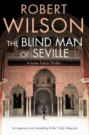 BLIND MAN OF SEVILLE PB - Robert Wilson