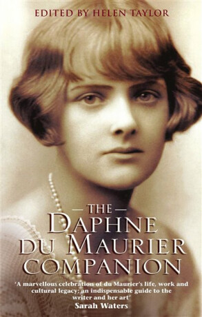 The Daphne Du Maurier Companion - Daphne du Maurier,Taylor Helen