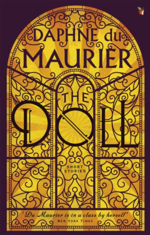 Doll: Short Stories - Daphne du Maurier