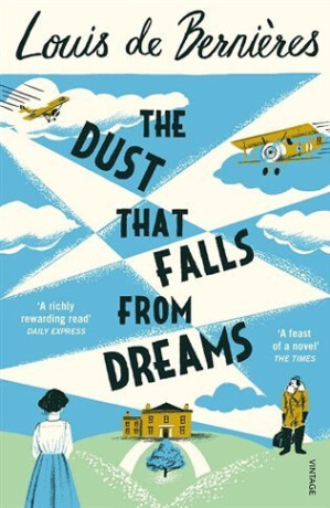 Dust that Falls from Dreams - Louis de BerniÃ¨res