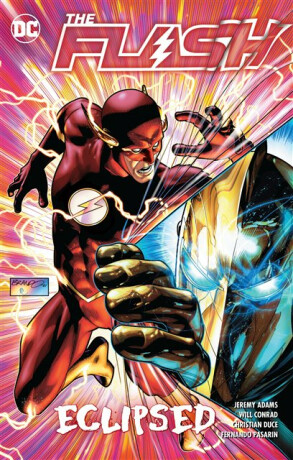 The Flash Vol. 17: Eclipsed - Fernando Pasarin,Jeremy Adams