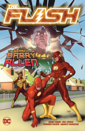 The Flash Vol. 18: The Search For Barry Allen - Jeremy Adams,Will Conrad