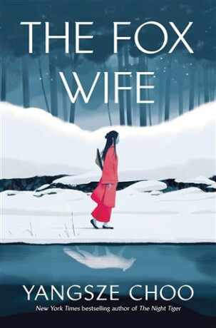 Fox Wife - Yangsze Choo