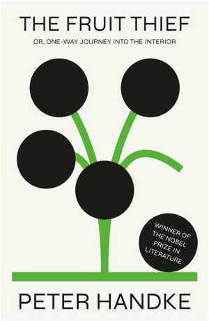 The Fruit Thief - Peter Handke