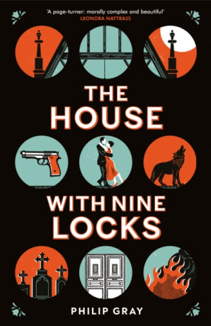 House with Nine Locks - Philip Gray