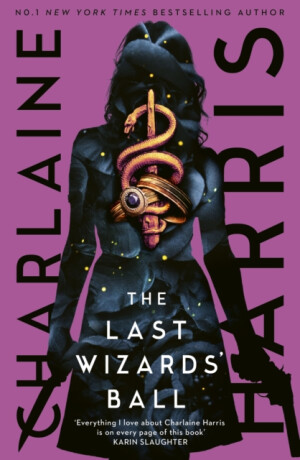 Last Wizards'' Ball - Charlaine Harris