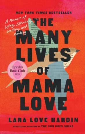 The Many Lives of Mama Love (poškozená) - Lara Love Hardin